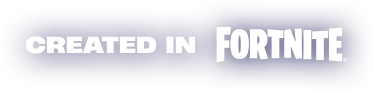 Created in Fortnite